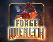 Forge of Wealth